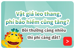 Vật giá leo thang, phí bảo hiểm cũng tăng? Bồi thường càng nhiều thì phí càng đắt?
