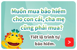Muốn mua bảo hiểm cho con cái, cha mẹ cũng phải mua? Tiết lộ trình tự bảo hiểm.