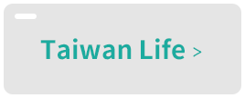 Taiwan Life